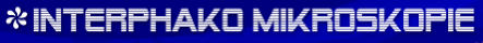 INTERPHAKO Mikroskopie