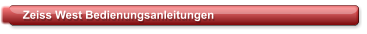 Zeiss West Bedienungsanleitungen